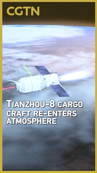 China_s_Tianzhou_8_Completes_Controlled_Re_Entry video poster
