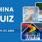 Test_Your_Knowledge__China_s_Top_Stories_This_Week