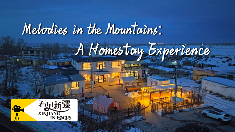 Xinjiang_Homestay_Blends_Music__Nature_in_Mountain_Retreat video poster
