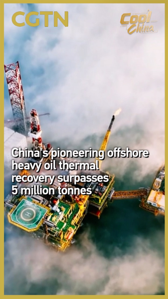 China Leads Global Offshore Heavy Oil Thermal Recovery Milestone China_Leads_Global_Offshore_Heavy_Oil_Thermal_Recovery_Milestone video poster
