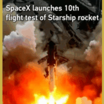 SpaceX_Starship_Completes_10th_Test_Flight_with_Satellite_Deployment_Milestone video poster