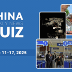 Test_Your_Knowledge__China_s_Top_Stories_From_August_11_17__2025 - Khabar Asia Test_Your_Knowledge__China_s_Top_Stories_From_August_11_17__2025