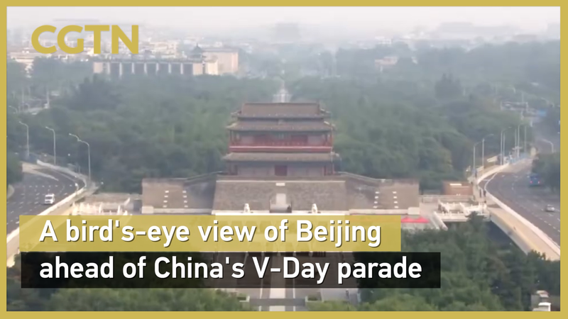 Beijing Prepares for Historic Victory Day Parade: A Sky-High Preview Beijing_Prepares_for_Historic_Victory_Day_Parade__A_Sky_High_Preview video poster