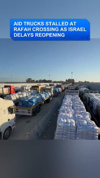 Aid_Trucks_Stalled_at_Rafah_Crossing_Amid_Israel_s_Reopening_Delay video poster