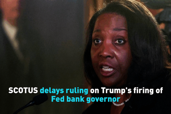 SCOTUS Delays Key Ruling on Trump’s Fed Authority, Global Markets Watch SCOTUS_Delays_Key_Ruling_on_Trump_s_Fed_Authority__Global_Markets_Watch video poster