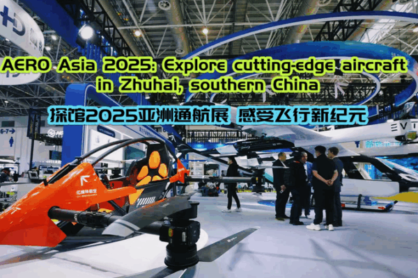 AERO_Asia_2025_Kicks_Off_in_Zhuhai_with_Aviation_Innovations video poster