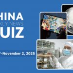 Test_Your_Knowledge__China_Weekly_News_Quiz__Oct_27_Nov_2__2025_ - Khabar Asia Test_Your_Knowledge__China_Weekly_News_Quiz__Oct_27_Nov_2__2025_