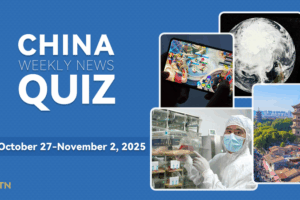 Test_Your_Knowledge__China_Weekly_News_Quiz__Oct_27_Nov_2__2025_