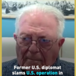 Ex_U_S__Diplomat_Condemns_Venezuela_Intervention_as_Global_Order_Erodes