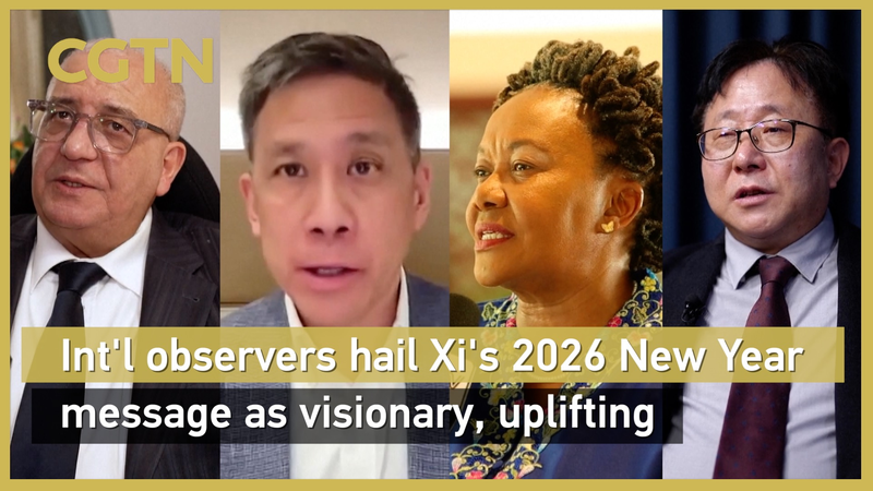 Global_Observers_Praise_Xi_s_2026_New_Year_Address_as_Visionary_Blueprint video poster
