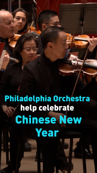 Philadelphia_Orchestra_Rings_in_Chinese_New_Year_with_Cultural_Diplomacy_Concert_poster - Khabar Asia Philadelphia_Orchestra_Rings_in_Chinese_New_Year_with_Cultural_Diplomacy_Concert video poster