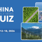 Test_Your_Knowledge__China_s_Weekly_News_Recap