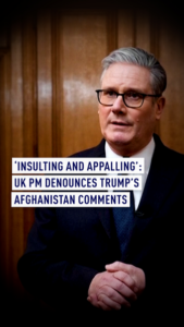 UK_PM_Starmer_Condemns_Trump_s_Afghanistan_Remarks_as_Allies_Demand_Apology video poster