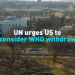 UN_Appeals_to_US_to_Reconsider_WHO_Exit_Amid_Global_Health_Concerns video poster