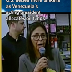 U_S__Intensifies_Tanker_Seizures_as_Venezuela_Diverts_Oil_Funds video poster