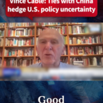 Vince_Cable__UK_China_Ties_Counterbalance_US_Policy_Shifts_in_2026_poster - Khabar Asia Vince_Cable__UK_China_Ties_Counterbalance_US_Policy_Shifts_in_2026 video poster