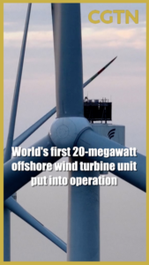 China Launches World’s First 20-Megawatt Offshore Wind Turbine video poster