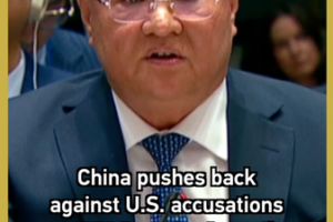 China_Rejects_U_S__Accusations_at_UN__Urges_End_to_Blame_Shifting video poster