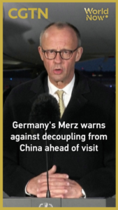 Germany_s_Merz_Urges_Caution_on_China_Decoupling_Ahead_of_Beijing_Visit video poster