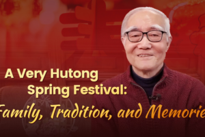 Hutong_Elder_Shares_Timeless_Spring_Festival_Wisdom_in_Modern_Beijing video poster