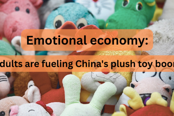 China’s Plush Toy Craze Fuels Emotional Economy in 2026
