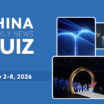 Test_Your_Knowledge__China_s_Top_Stories_This_Week
