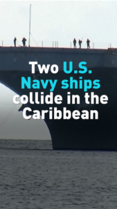 U_S__Navy_Ships_Collide_in_Caribbean__Two_Injured_in_Training_Mission video poster