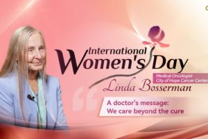 Oncologist Linda Bosserman Reflects on Compassion in Cancer Care for International Women’s Day 2026 video poster