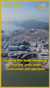 China_s_Hualong_One_Dominates_Global_Nuclear_Energy_Landscape_in_2026 video poster