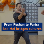 From_Foshan_to_Paris__Bak_Mei_Quan_Bridges_Cultures_in_2026 video poster
