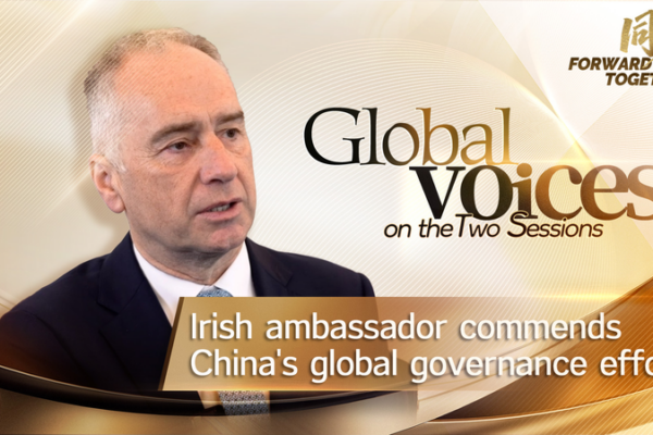 Irish_Ambassador_Praises_China_s_Global_Governance_Role video poster
