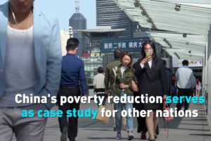 China’s Poverty Eradication Model Gains Global Attention video poster