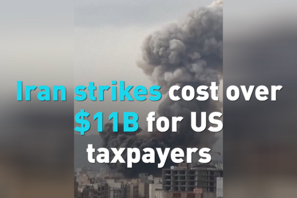U_S__Strikes_in_Iran_Cost_Taxpayers_Over__11_Billion_in_First_Week video poster