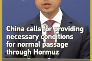 China_Urges_Safe_Passage_in_Strait_of_Hormuz_Amid_Regional_Tensions video poster