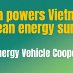 China_Vietnam_Clean_Energy_Partnership_Gains_Momentum_in_2026