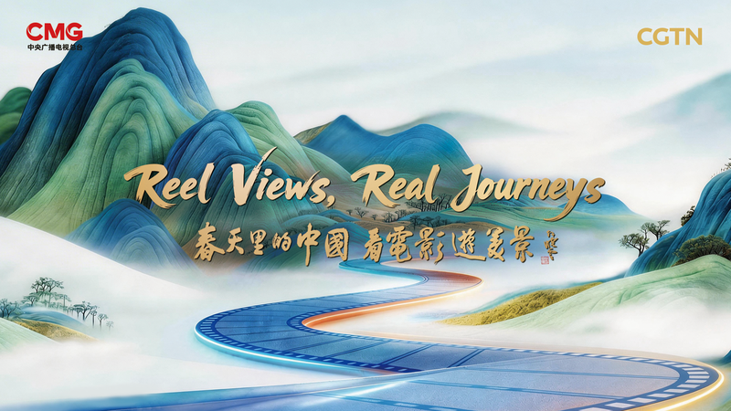 Explore_China_Through_Film__CGTN_Launches__Reel_Views__Real_Journeys__Campaign - Khabar Asia Explore_China_Through_Film__CGTN_Launches__Reel_Views__Real_Journeys__Campaign