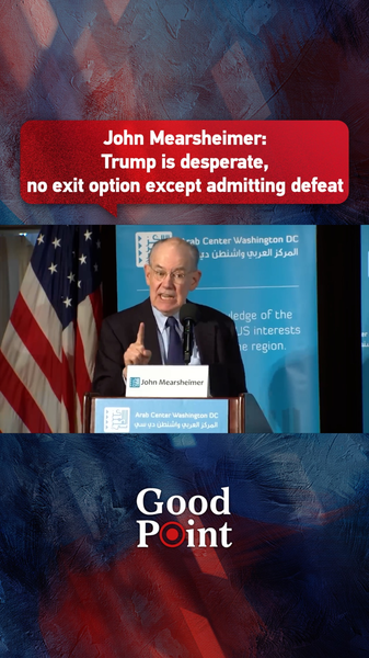 Mearsheimer_Warns_Trump_s_Iran_Strategy_Risks_Global_Economic_Crisis_poster - Khabar Asia Mearsheimer_Warns_Trump_s_Iran_Strategy_Risks_Global_Economic_Crisis video poster