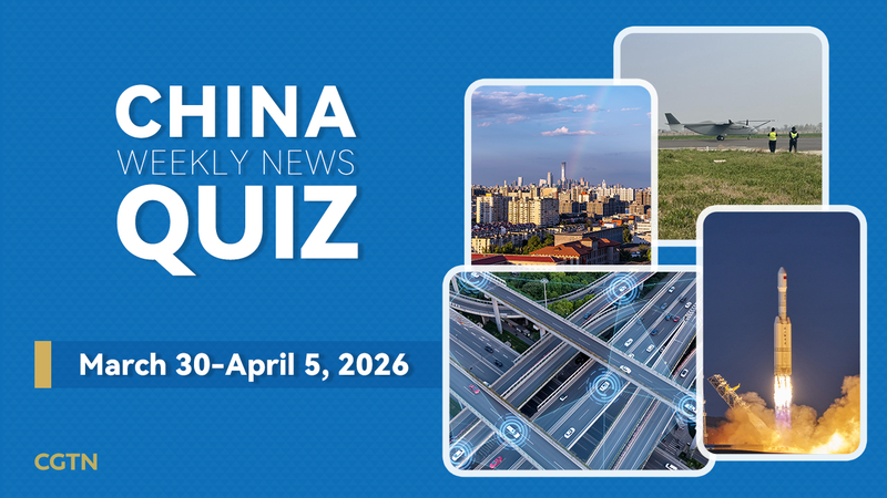 Test_Your_Knowledge__China_Weekly_News_Quiz__March_30_April_5__2026_ - Khabar Asia Test_Your_Knowledge__China_Weekly_News_Quiz__March_30_April_5__2026_