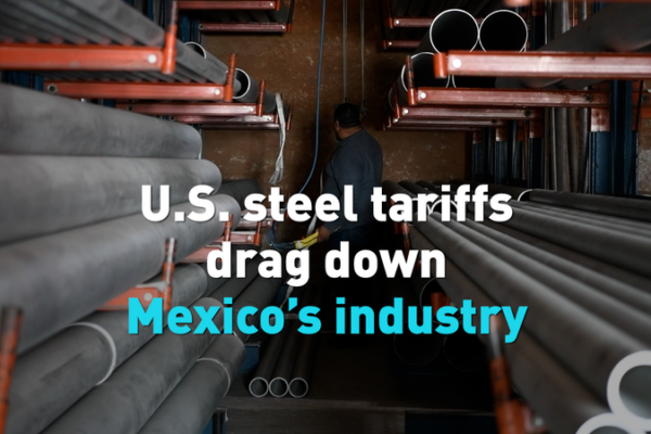 US_Steel_Tariffs_Continue_to_Strain_Mexican_Industry_in_2026 video poster